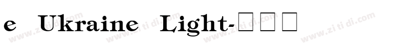 e Ukraine Light字体转换